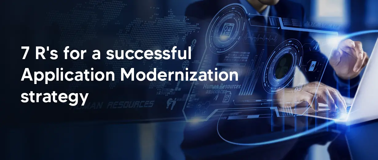 7 r's of application modernization