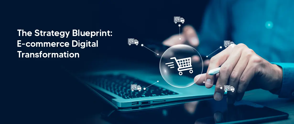 digital transformation ecommerce blueprint